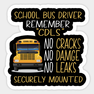 School Bus Driver Remember CDLS Sticker